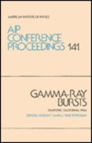 Gamma-Ray Bursts (AIP Conference Proceedings)