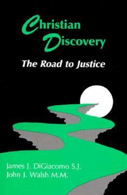 Christian Discovery The Road to Justice