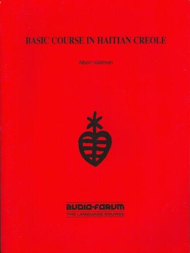 Haitian Creole, Basic Course (Book/Cassette Course)
