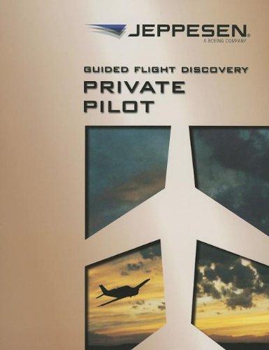 Guided Flight Discovery: Private Pilot