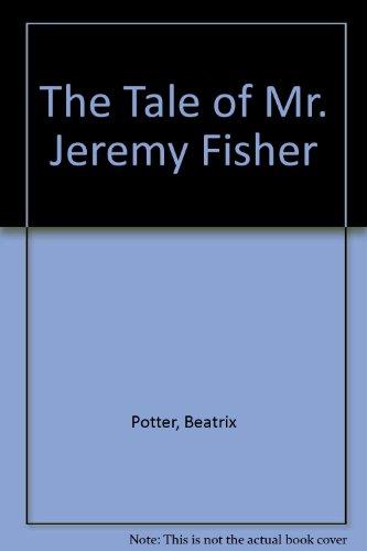 The Tale of Mr. Jeremy Fisher