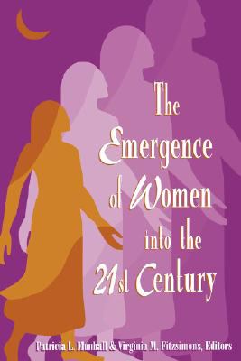 Emergence of Women into the 21st Century