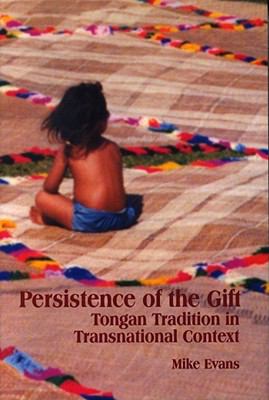 Persistence of the Gift Tongan Tradition in Transnational Context