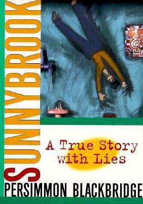 Sunnybrook A True Story With Lies