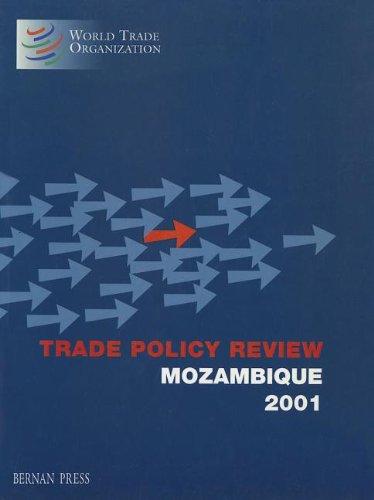 Trade Policy Review: Mozambique 2001