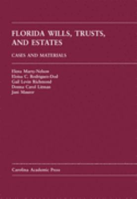 Florida Wills, Trusts and Estates Cases and Materials