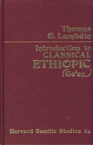 Introduction to Classical Ethiopic (Ge'ez)