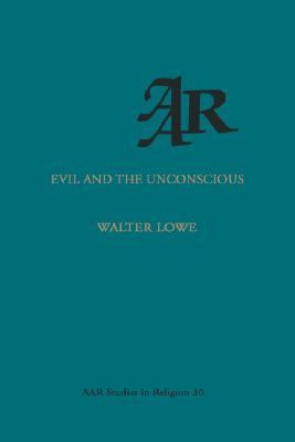 Evil and the Unconscious