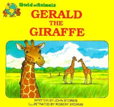 Gerald the Giraffe | Rent 9780893468125 | 0893468126