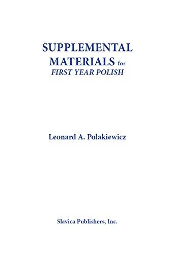 Supplemental Materials for First Year Polish