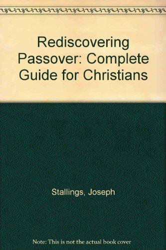 Rediscovering Passover