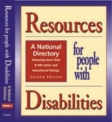 Resources for People With Disabilities A National Directory