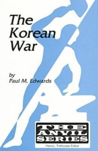 The Korean War (Anvil Series)