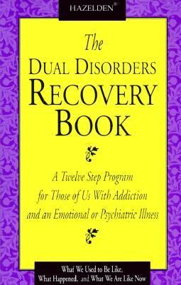 Dual Disorders Recovery Book