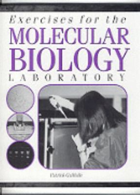 Exercises for the Molecular Biology Laboratory