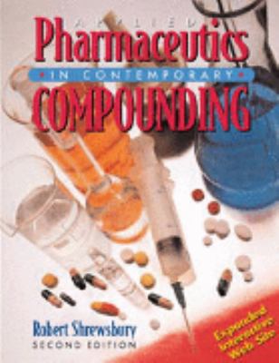 Applied Pharmaceutics in Contemporary Compounding