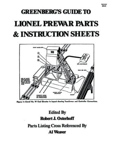 Greenberg's Guide to Lionel Prewar Parts & Instruction Sheets