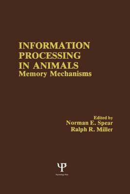 Information Processing in Animals, Memory Mechanisms