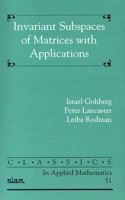 Invariant Subspaces of Matrices with Applications