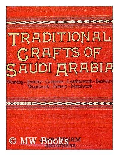 Traditional Crafts of Saudi Arabia