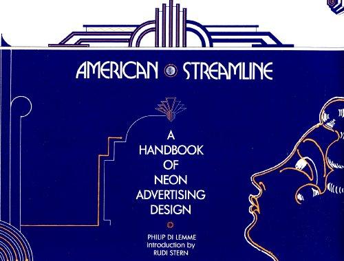 American Streamline: A Handbook of Neon Advertising Design