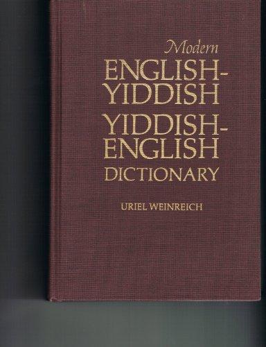 Modern English Yiddish Yiddish English Dictionary (English and Yiddish Edition)