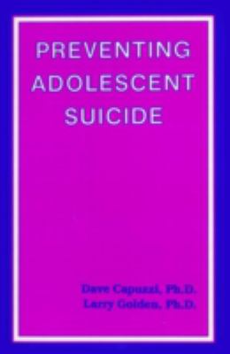 Preventing Adolescent Suicide