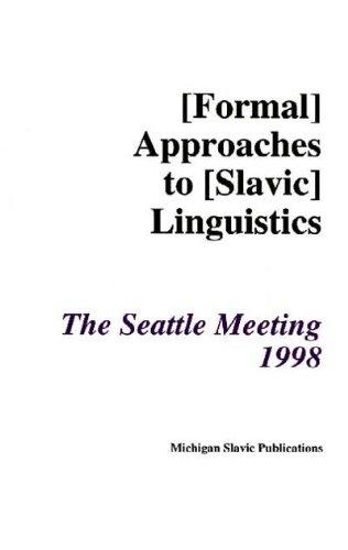 Formal Approaches to Slavic Languages #7: Seattle (Michigan Slavic Materials)