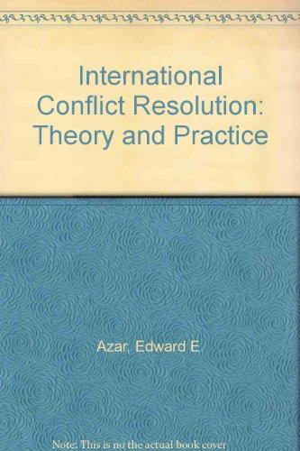 International Conflict Resolution: Theory and Practice