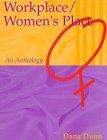 Workplace/Women's Place: An Anthology