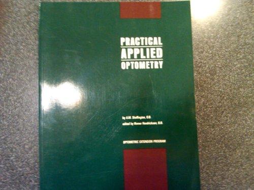 Practical Applied Optometry (Optometric Extension Program Curriculum, 2)