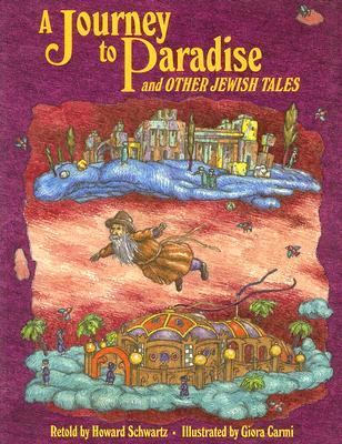 Journey to Paradise and Other Jewish Tales