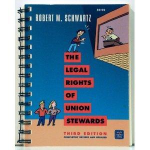 The Legal Rights of Union Stewards