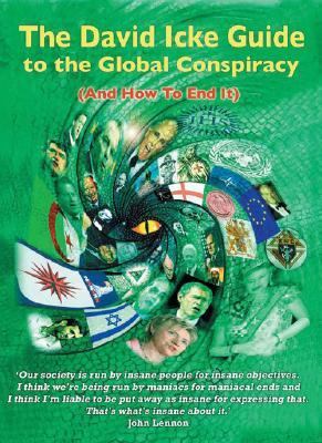 David Icke Guide to the Global Conspiracy