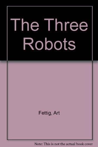The Three Robots