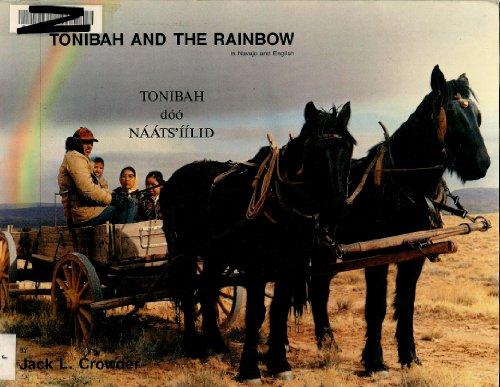 Tonibah and the Rainbow