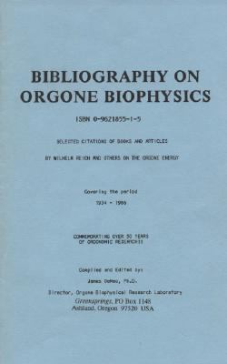 Bibliography on Orgone Biophysics