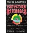 Expecting Referrals: The Resurrection of a Lost Art