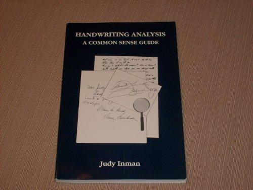 Handwriting Analysis A Common Sense Guide