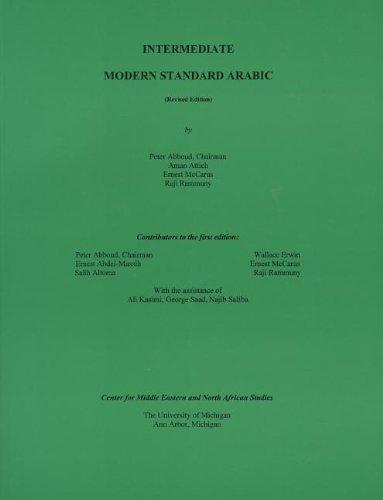 Intermediate Modern Standard Arabic: Revised Edition (2002)