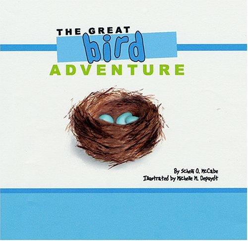 The Great Bird Adventure