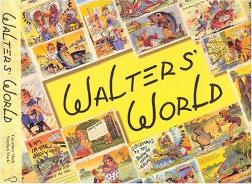 Walters' World: His Comic Postcards, His Art