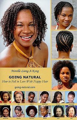 Going-natural How to Fall in Love With Nappy Hair