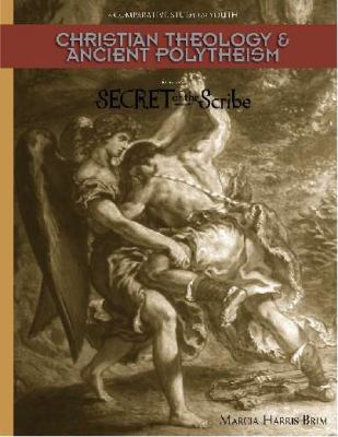 Christian Theology and Ancient Polytheism : A Comparative Study for Youth