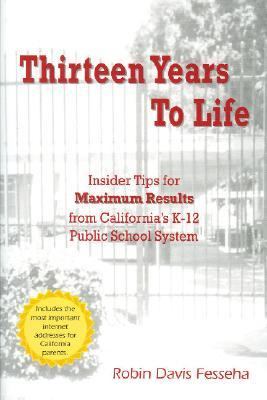 Thirteen Years to Life