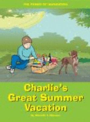 Charlie's Great Summer Vacation