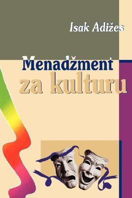 Menadzment Za Kulturu Managing for the Arts