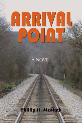 Arrival Point : A Novel