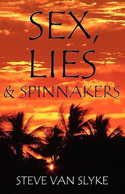 Sex, Lies & Spinnakers