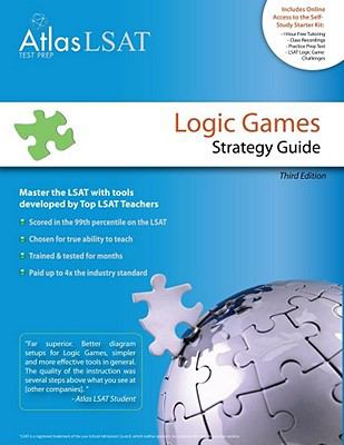 Atlas LSAT Logic Games Strategy Guide